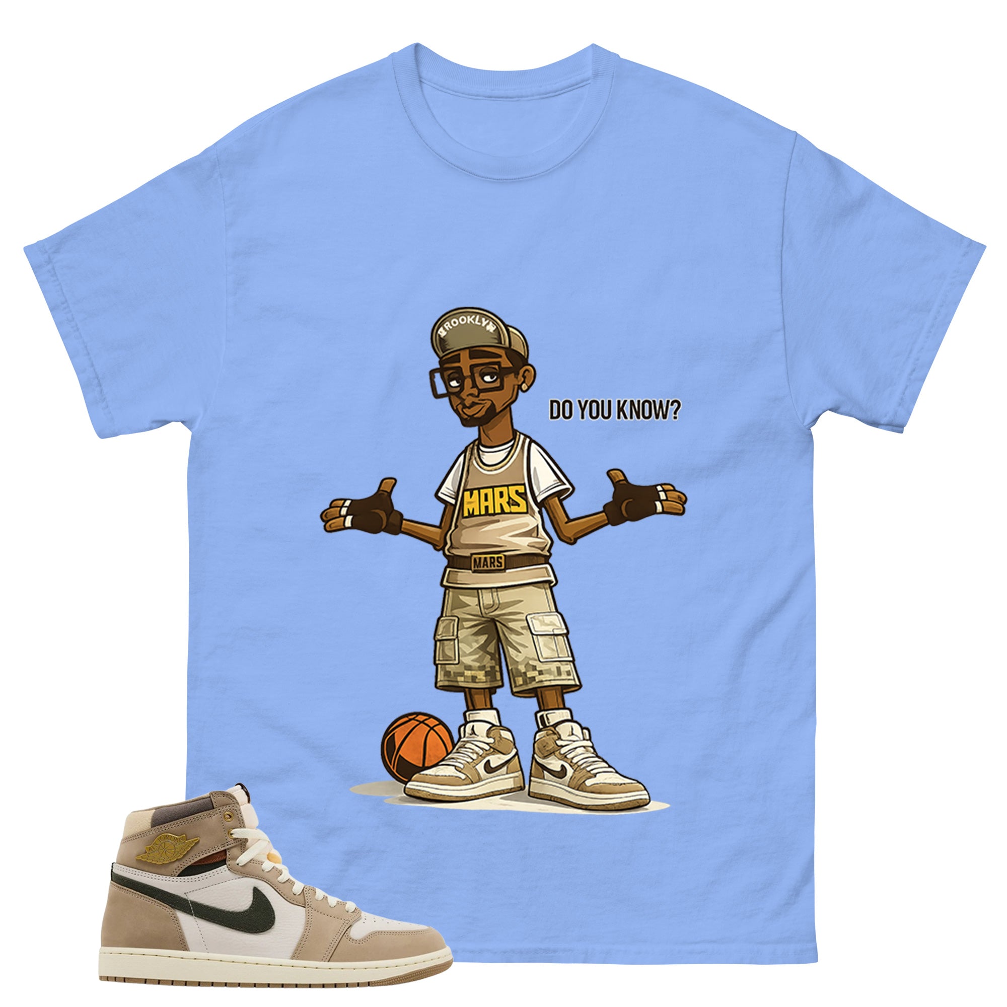 Mars Blackmon Do You Know Shirt - Match Cream Air Jordan Wmns 1 Khaki