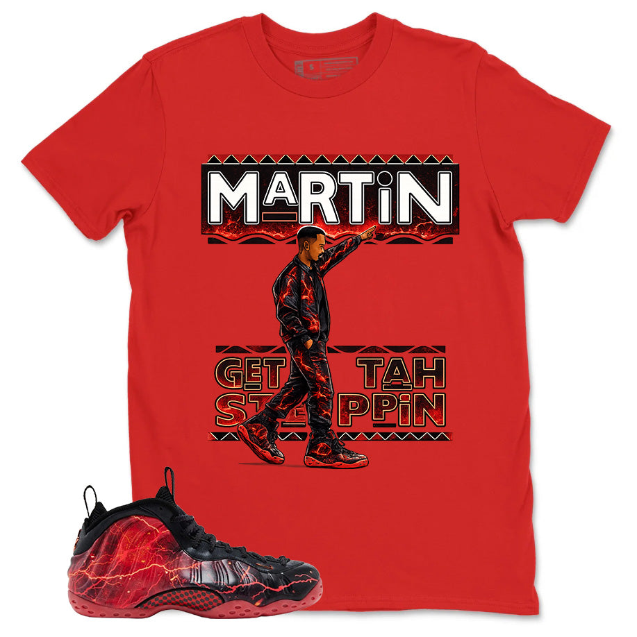 Martin Get Tah Steppin Graphic Tee, Shirt to Match Air Foamposite Stranger Things, Air Foamposite Unisex Blue Shirt