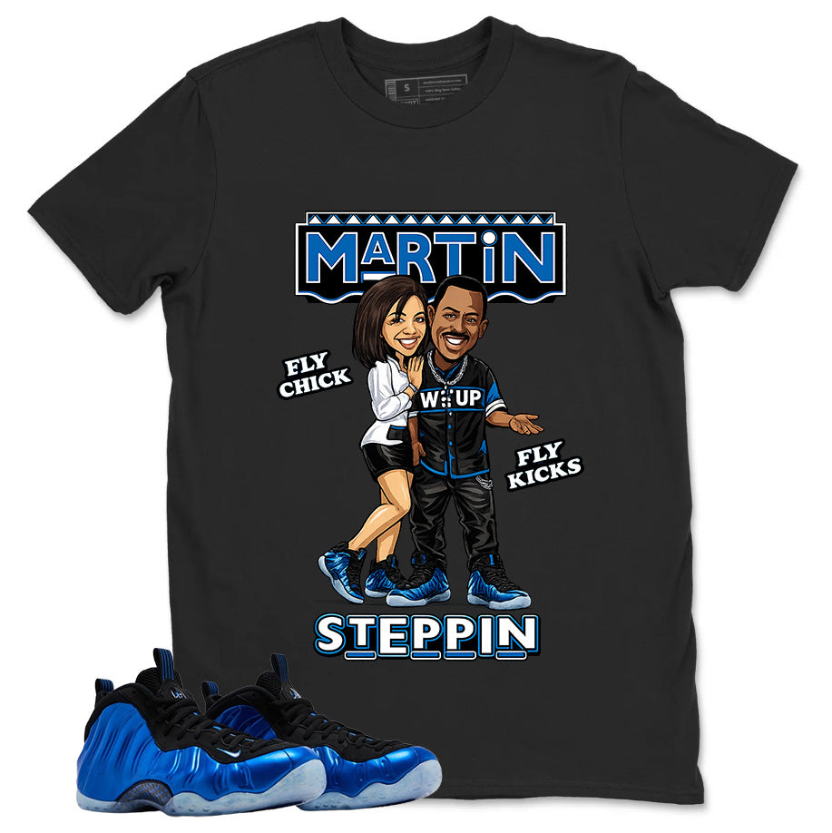 Martin Steppin Chick Shirt - Match Air Foamposite One Royal