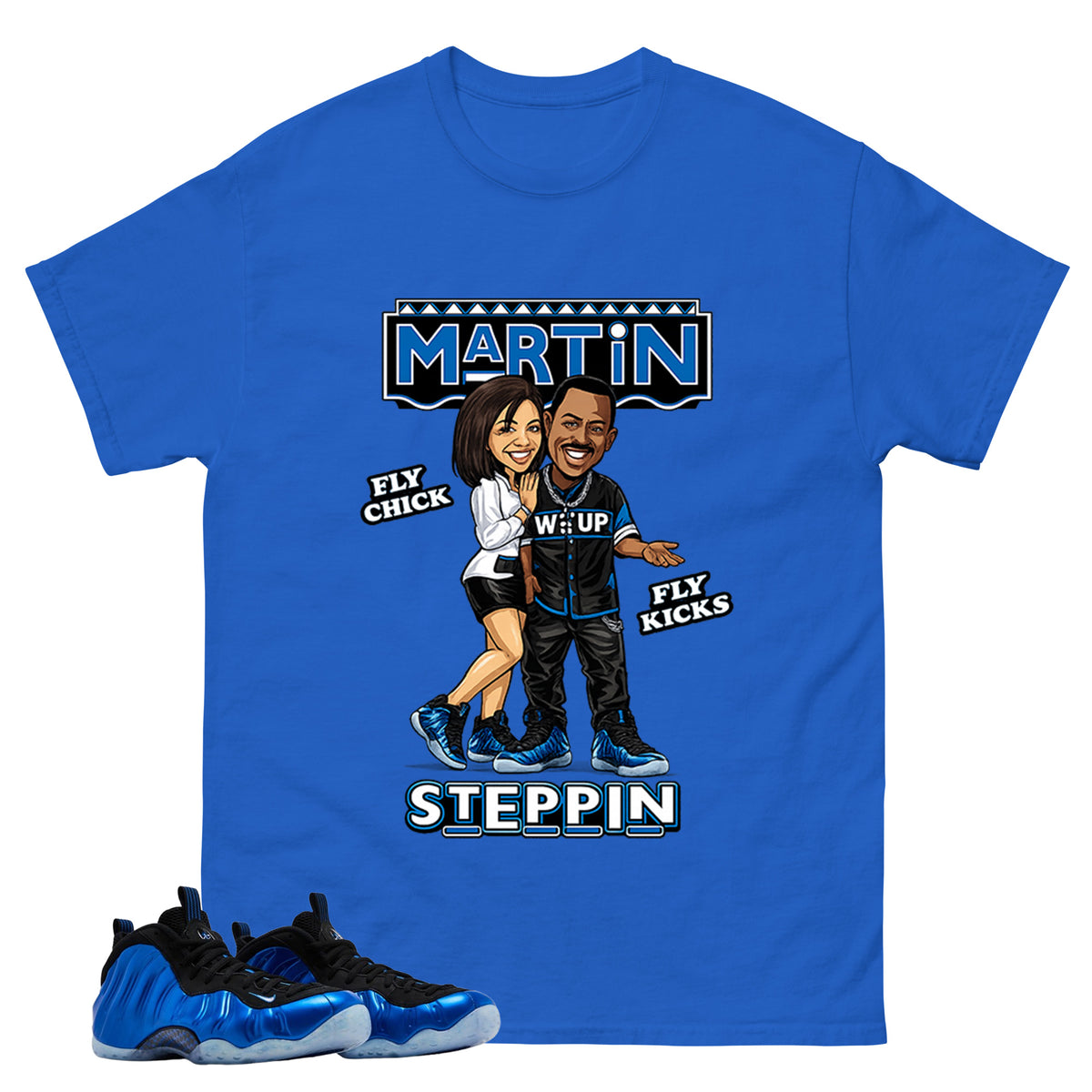 Martin Steppin Chick Shirt - Match Air Foamposite One Royal