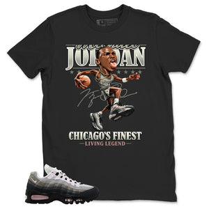 MJ Living Legend Shirt - Match Air Max 95 Big Bubble