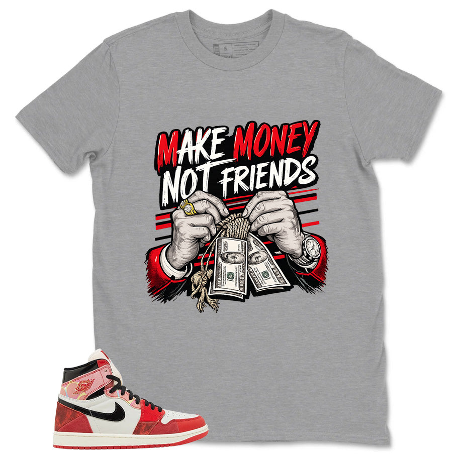 Next Chapter Spider Man 1s Zadago Shirt Make Money Not Friends Graphic