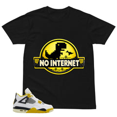 No Internet Shirt - Match Air Jordan 4 Vivid Sulfur
