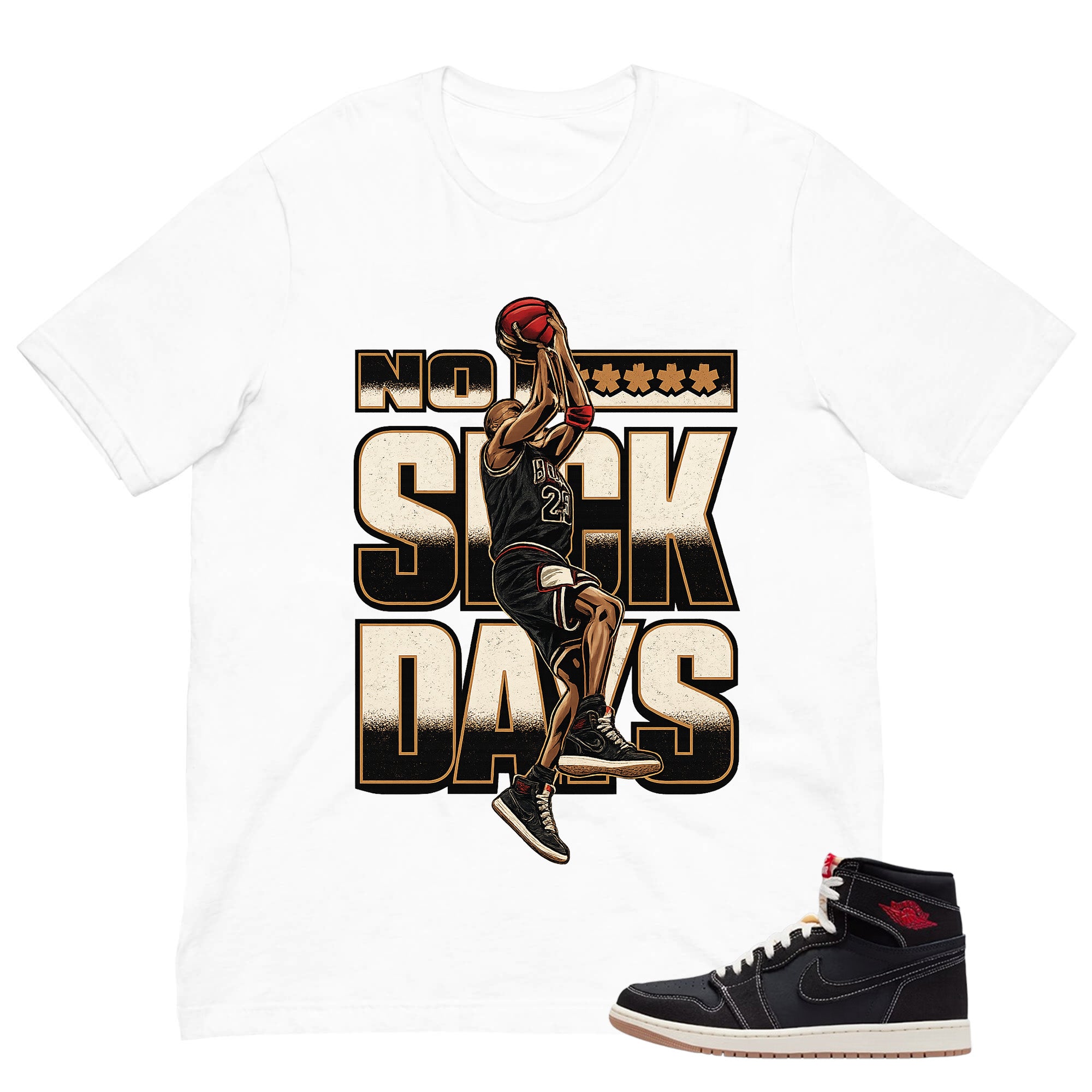No Suck Days Shirt - Match Air Jordan 1 Flight Club
