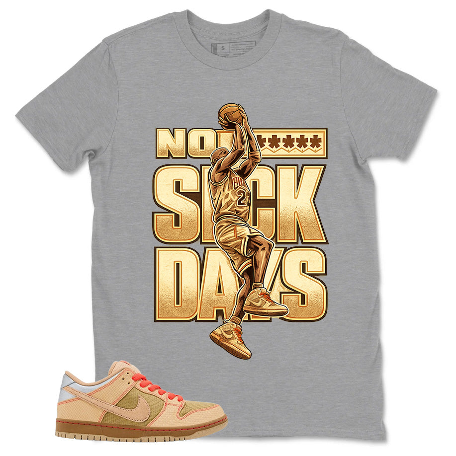 Graphic Tee No Suck Days Shirt - Matching SB Dunk Low Songkran