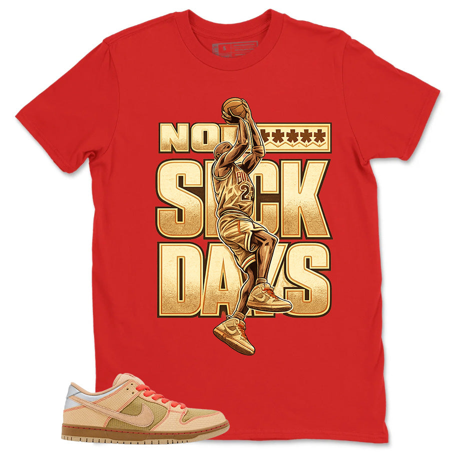 Graphic Tee No Suck Days Shirt - Matching SB Dunk Low Songkran
