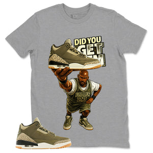 Olive Family Affair 3s Zadago Shirt Did You Get Em Graphic