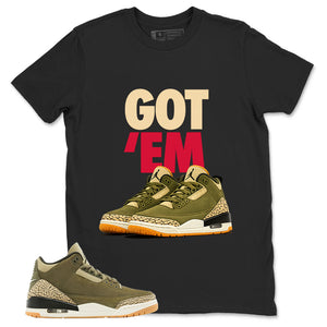 Olive Family Affair 3s Zadago Shirt Got Em Sneaker Graphic