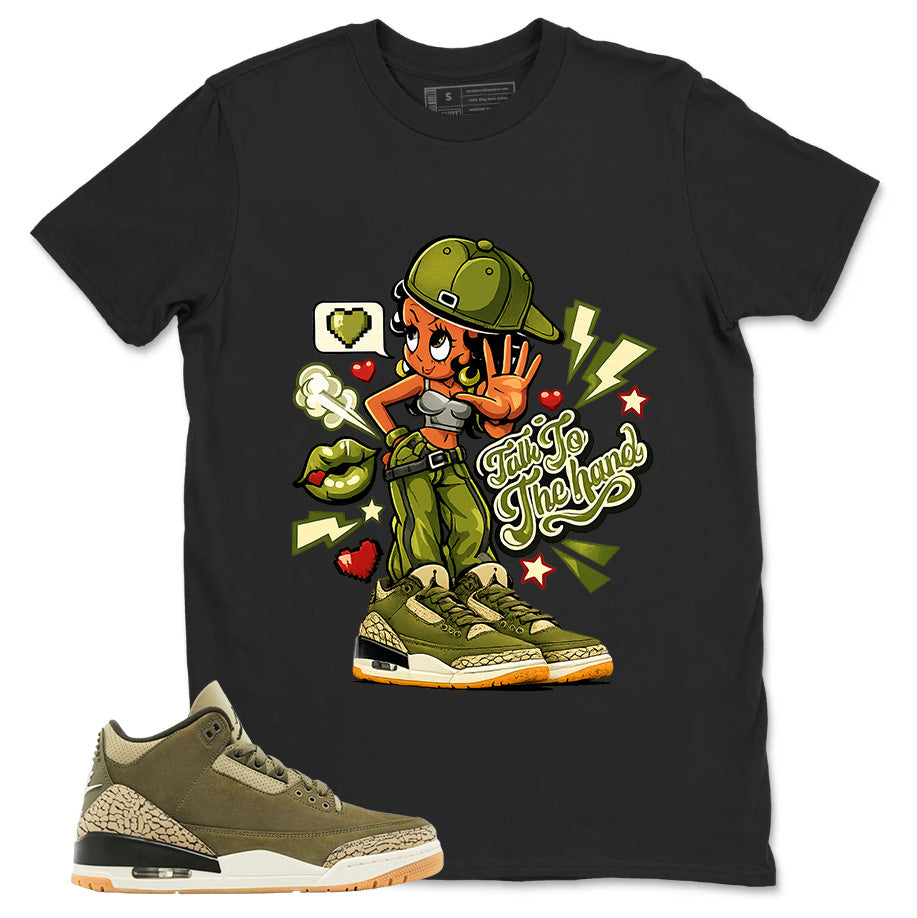 Olive Family Affair 3s Zadago Shirt Talk To The Hand Graphic