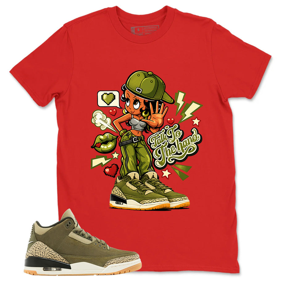Olive Family Affair 3s Zadago Shirt Talk To The Hand Graphic