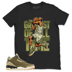 Olive Family Affair 3s Zadago Shirt The Greatest Of All Time Graphic