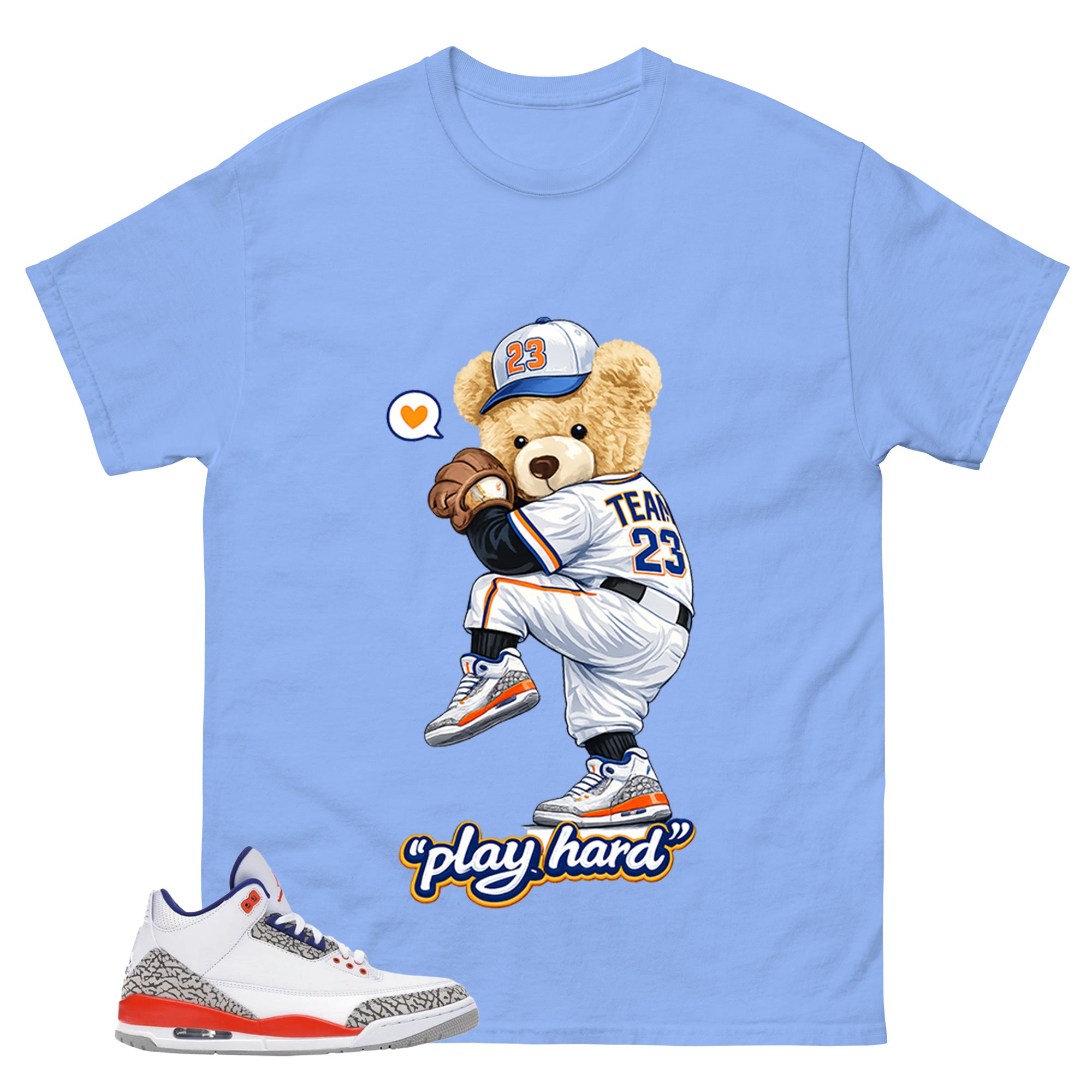 Play Hard Bear Shirt - Match Blue Air Jordan 3 Knicks