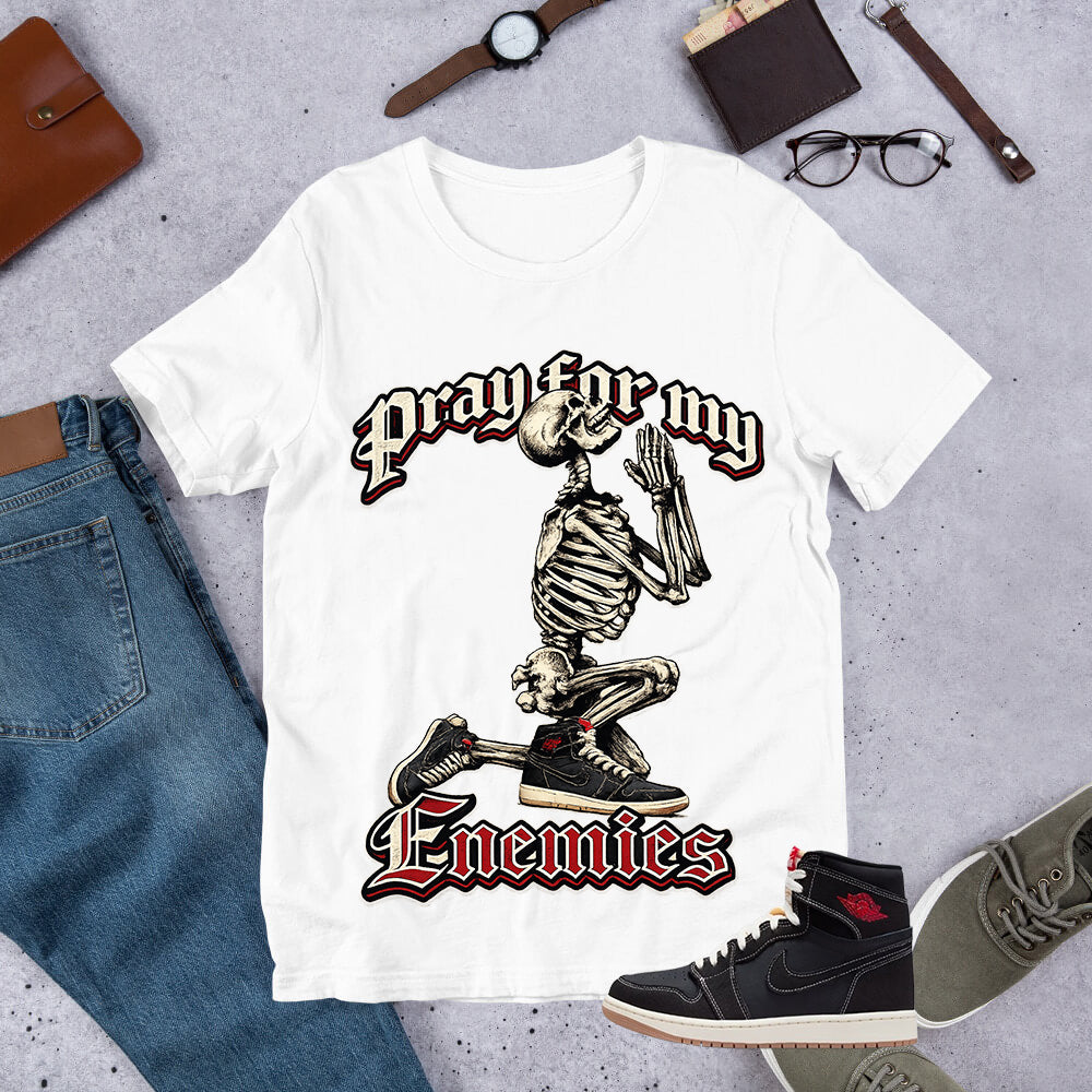 Pray For My Enemies Shirt - Match Air Jordan 1 Flight Club