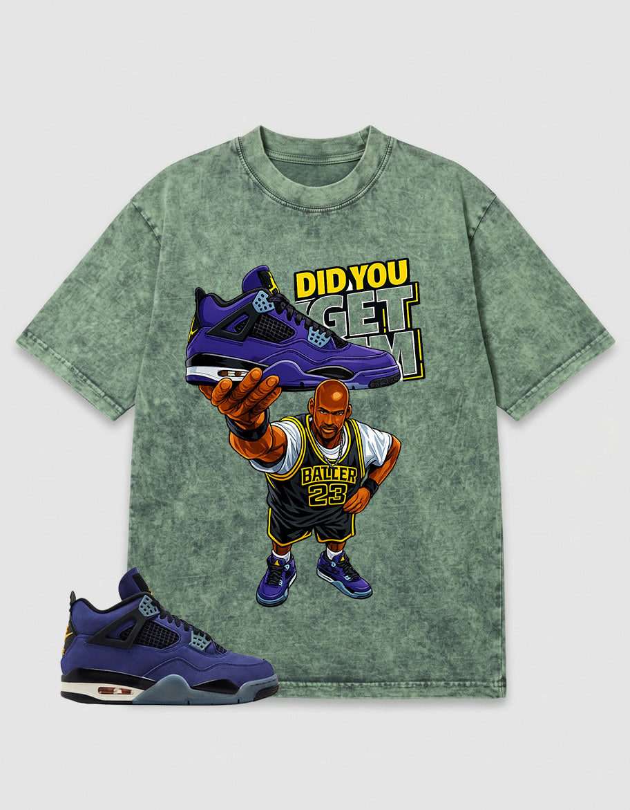 Purple Lakers 4s Zadago Washed T-shirt Did You Get Em Graphic
