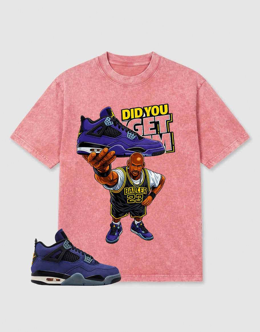Purple Lakers 4s Zadago Washed T-shirt Did You Get Em Graphic