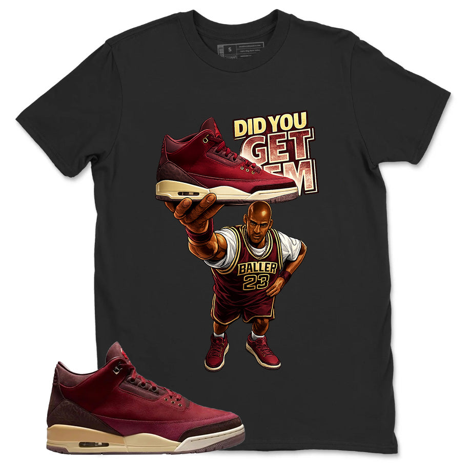 Red Bin23 3s Shirt Did You Get Em Graphic