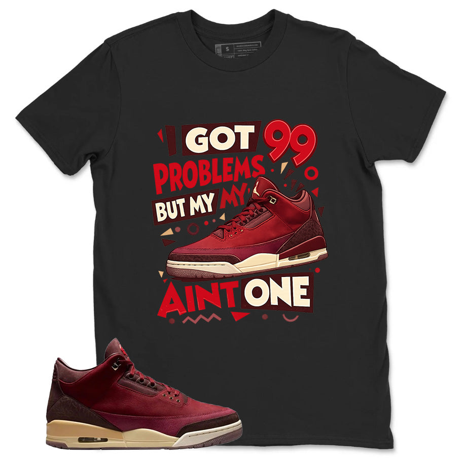 Red Bin23 3s Shirt I Got 99 Problems Graphic