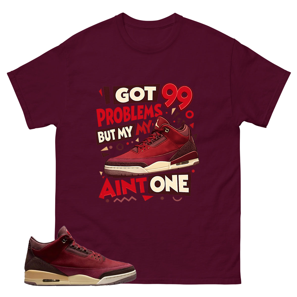 Red Bin23 3s Shirt I Got 99 Problems Graphic