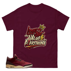 Red Bin23 3s Shirt Loyalty Out Values Everything Graphic