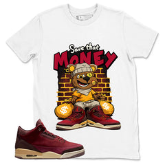 Red Bin23 3s Shirt Save That Money Graphic
