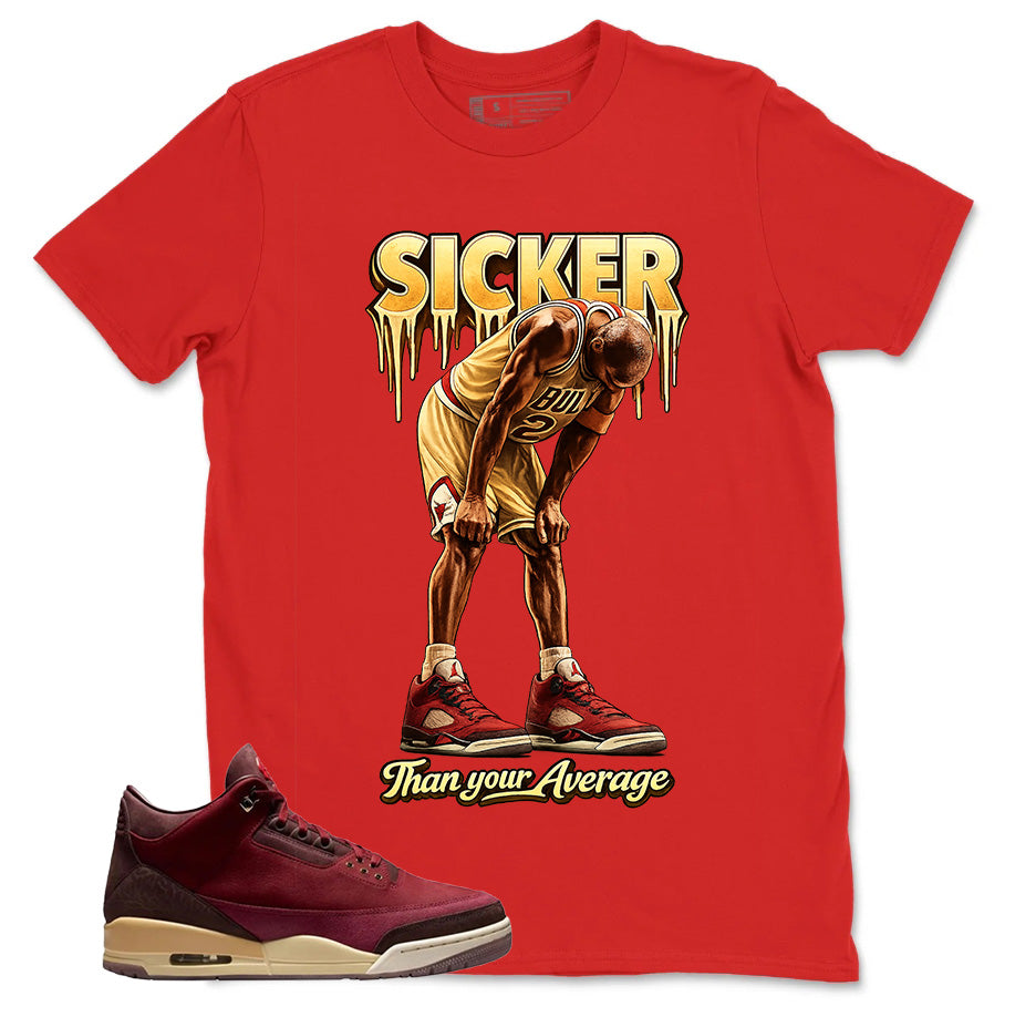 Red Bin23 3s Shirt Sicker Than Your Average Graphic