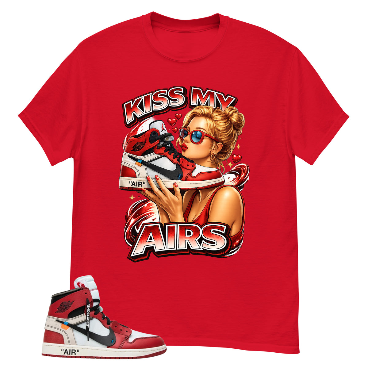 Red Off White Chicago 1s Shirt Kiss My Airs Graphic
