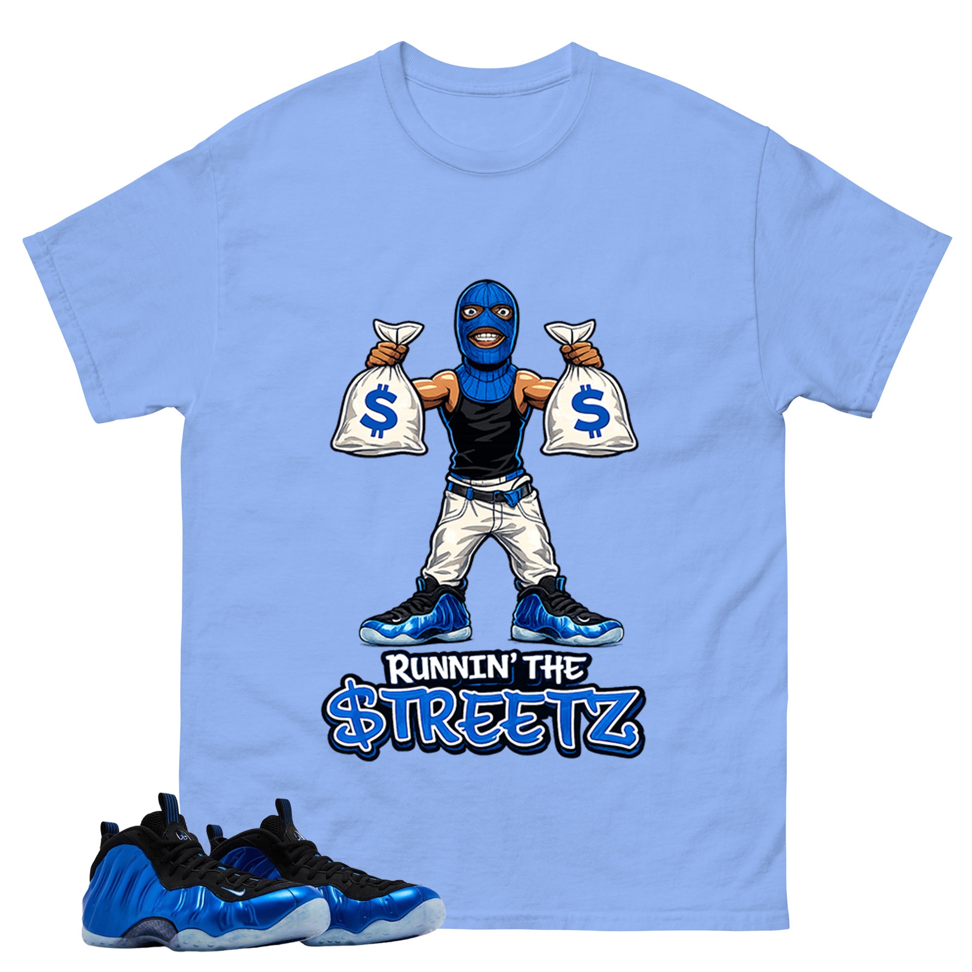 Runnin The Street Shirt - Match Air Foamposite One Royal