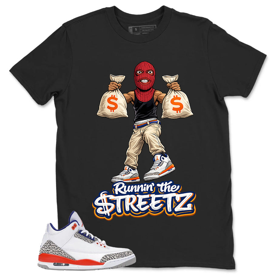 Runnin The Street Shirt - Match Blue Air Jordan 3 Knicks