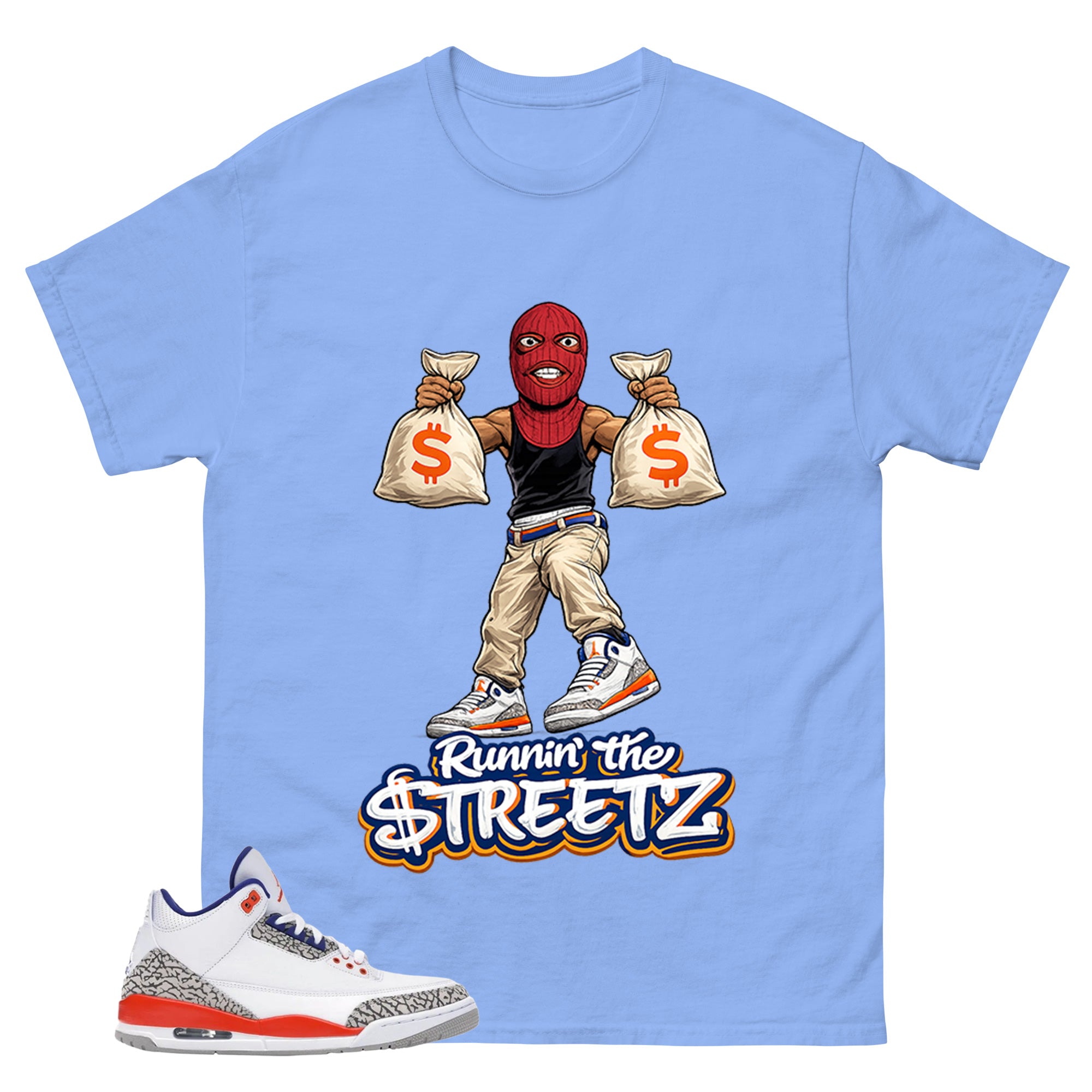 Runnin The Street Shirt - Match Blue Air Jordan 3 Knicks