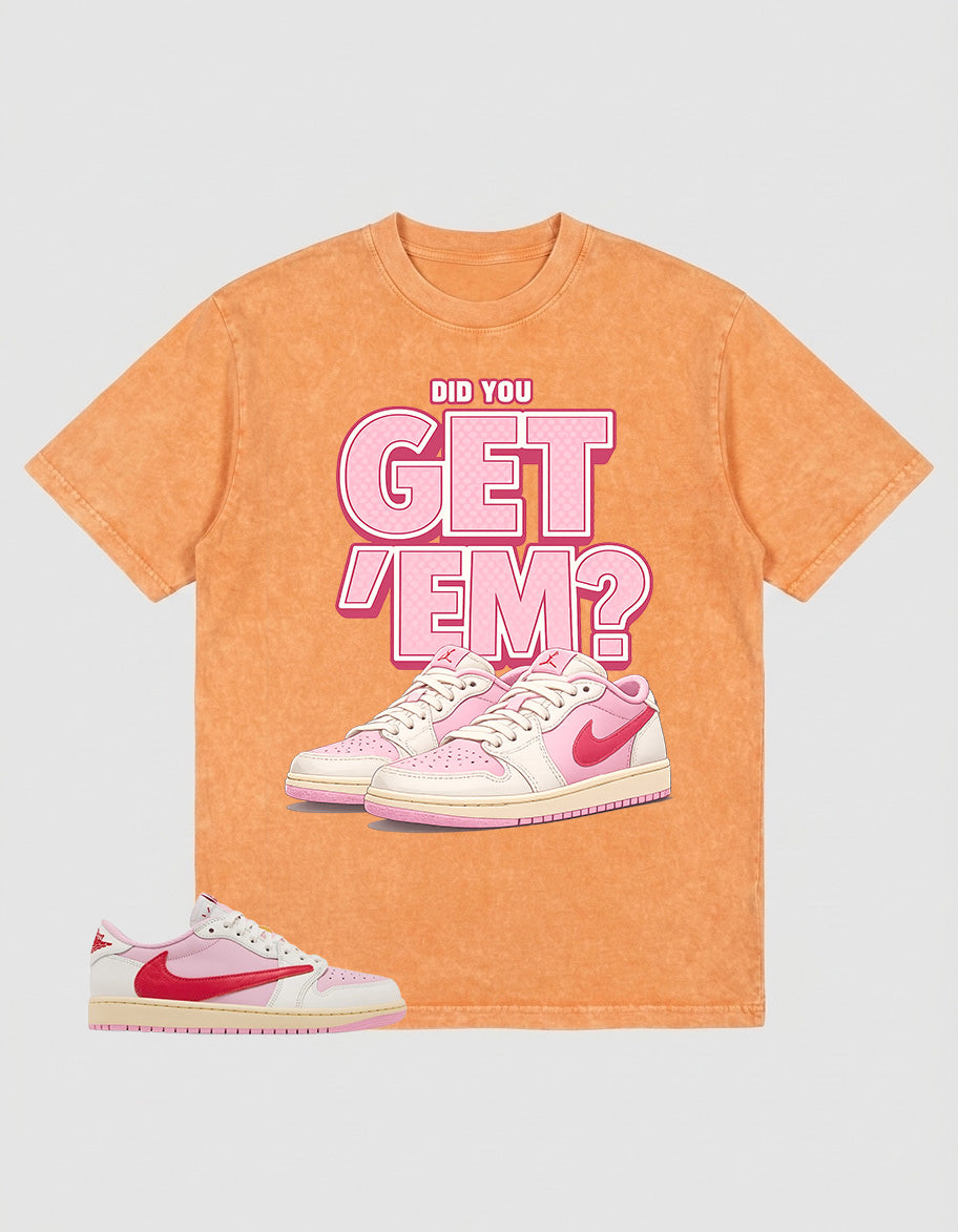 Sail Tropical Pink Travis Scott 1s Washed T-shirt Did You Get Em Graphic