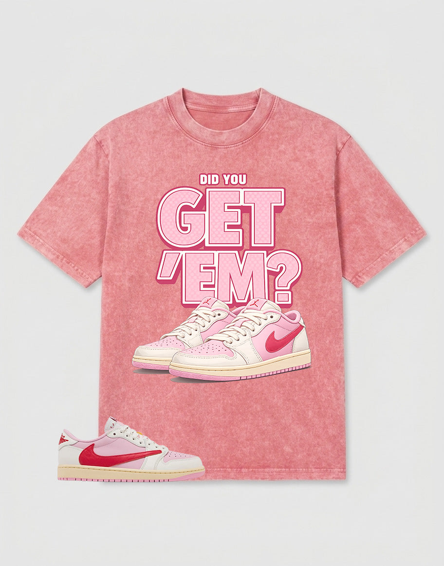 Sail Tropical Pink Travis Scott 1s Washed T-shirt Did You Get Em Graphic