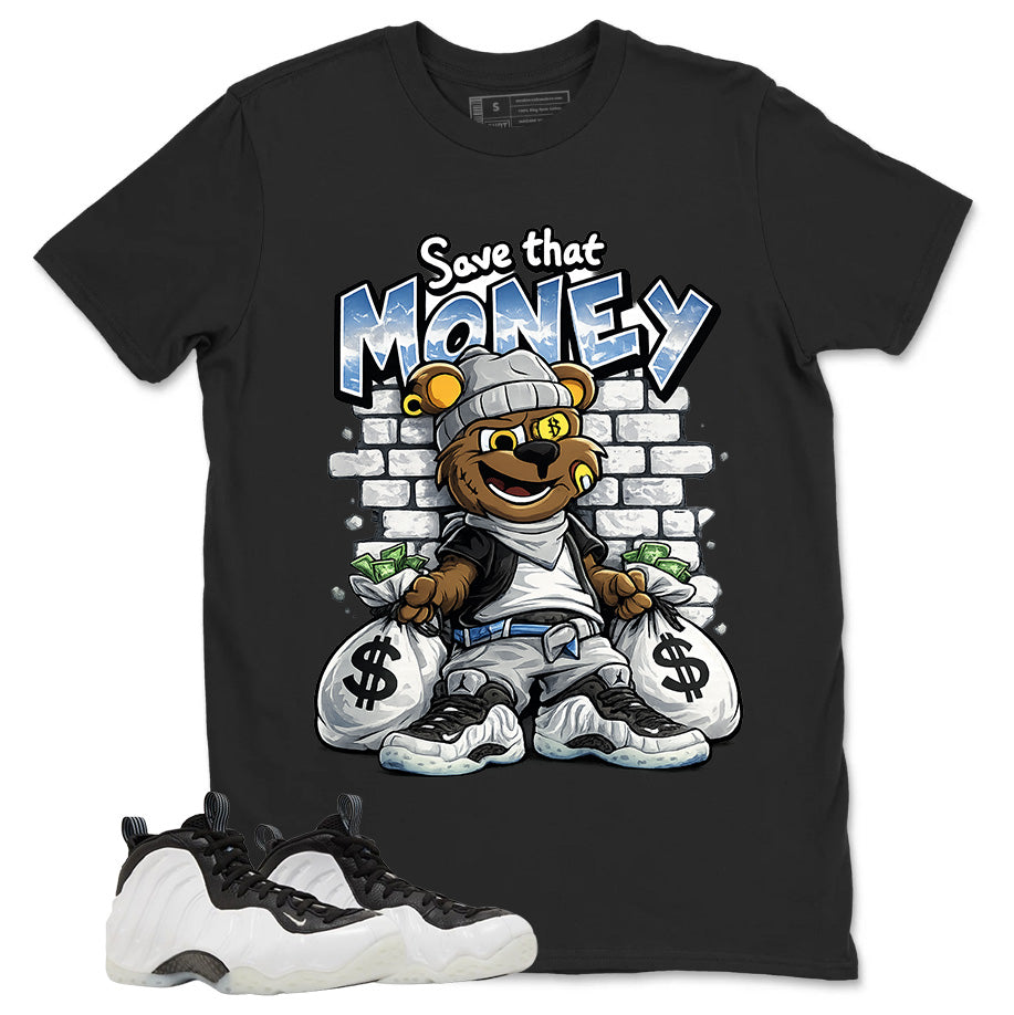 Save That Money Graphic Tee - Shirt to Match Air Foamposite One Penny