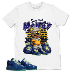 Save That Money Graphic Tee, Shirt to Match Air Force 1 Mystic Navy, Air Force 1 Unisex Shirt