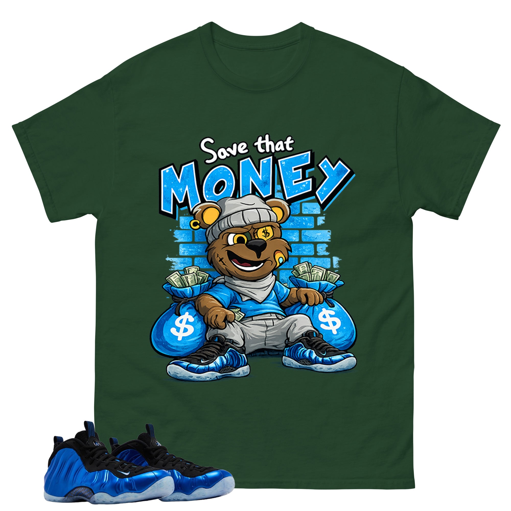 Save That Money Shirt - Match Air Foamposite One Royal