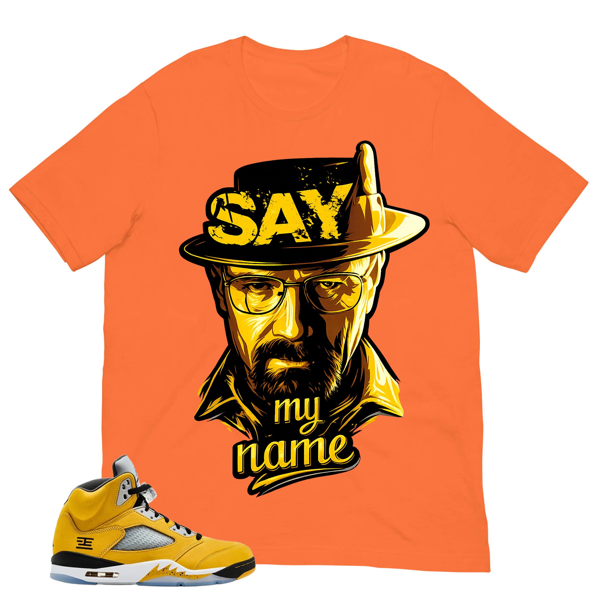 Graphic Tee Say My Name Shirt - Matching Air Jordan 5 T23 Tokyo