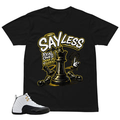 Sayless Shirt - Match Air Jordan 12 'Taxi'