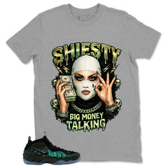 Shiesty Big Money Talking Shirt - Match Air Foamposite Pro Pine Green