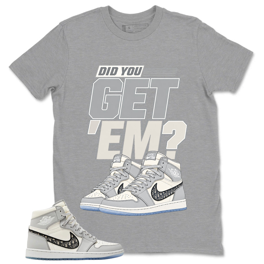 Graphic T-shirt to Match Wolf Grey 1s - Did You Get Em Graphic
