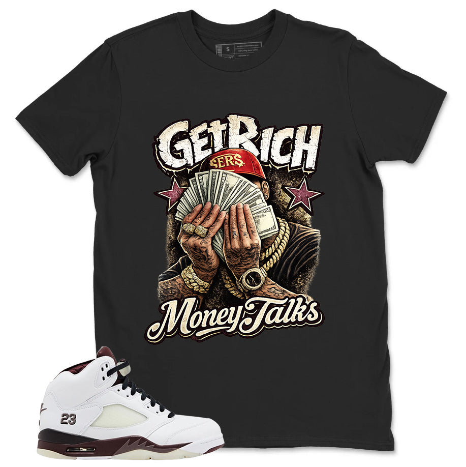 Graphic T-shirt to Match A Maniere Black Collective 5s - Get Rich Money Talk Graphic