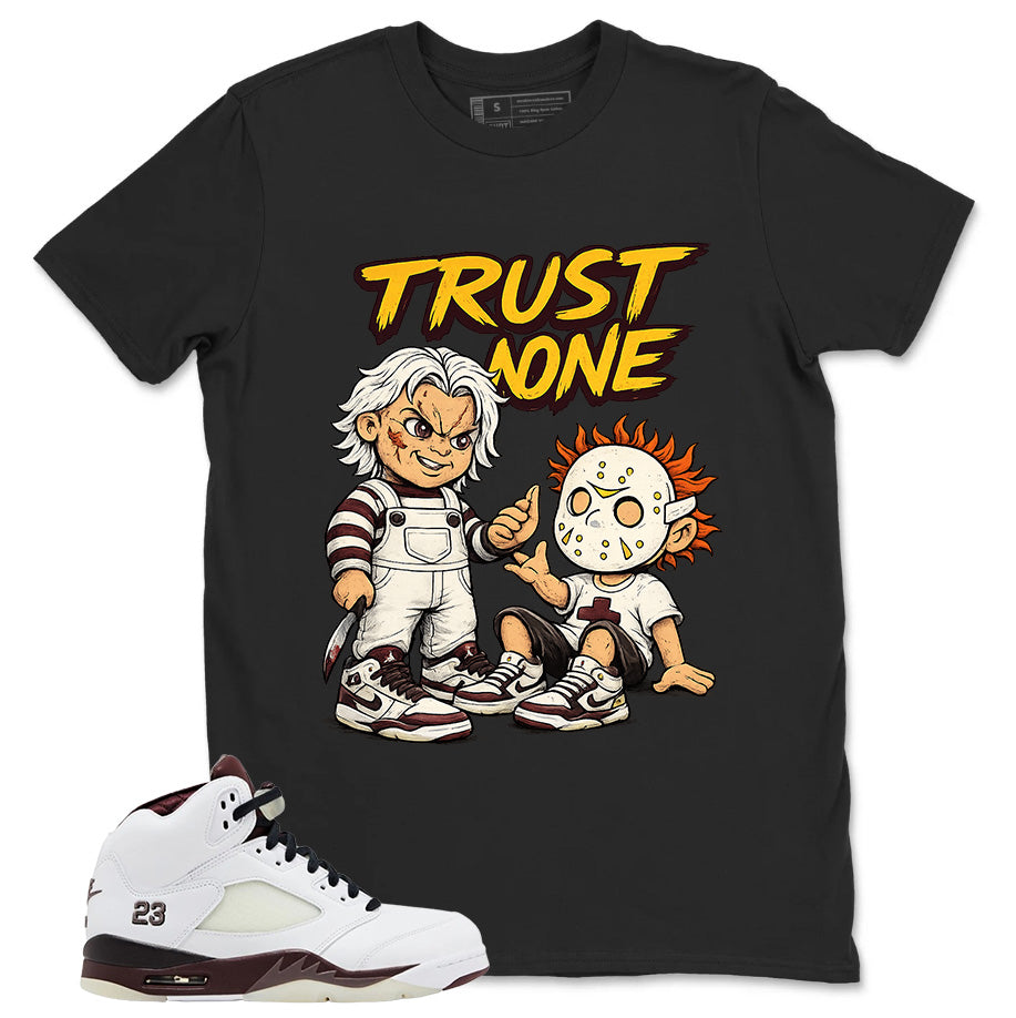 Graphic T-shirt to Match A Maniere Black Collective 5s - Trust None Graphic