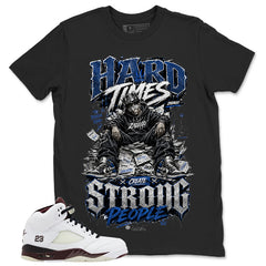 Hard Time Create Strong People Zadago Graphic T-shirt