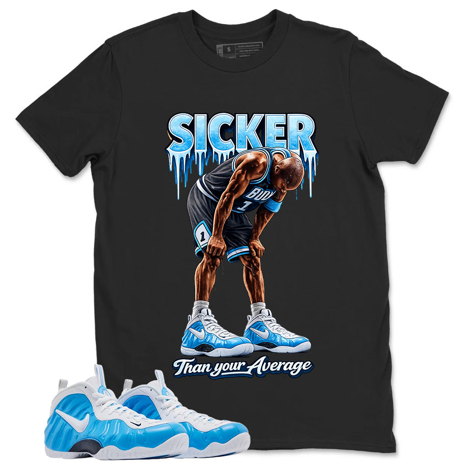 Sicker Than Your Average Graphic Tee, Shirt to Match Air Foamposite Pro University Blue, Air Foamposite Unisex Blue Shirt