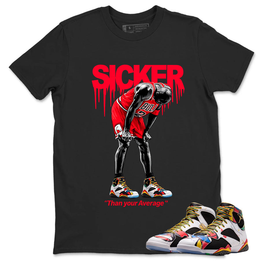 Sicker Than Your Average Graphic Tee, Shirt to Match Air Jordan 7 Miro, Air Jordan 7 Miro Unisex Shirt