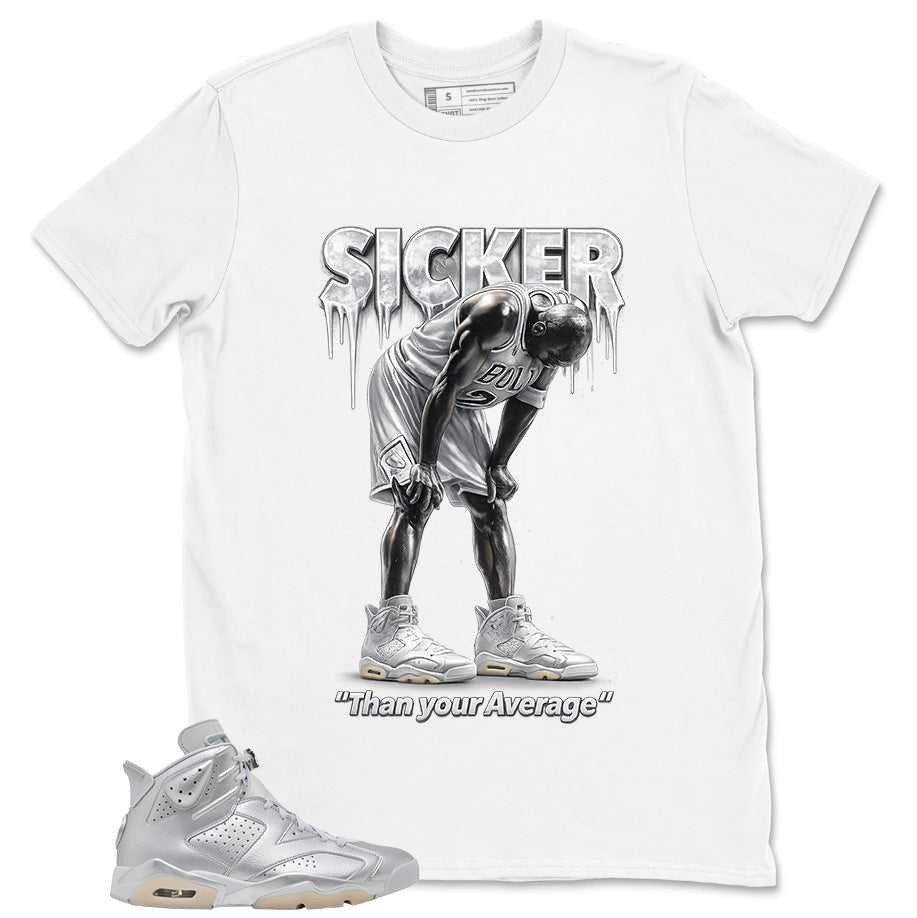 Sicker Than Your Average Shirt - Match Air Jordan 6 x Paris Saint-Germain Metallic Silver