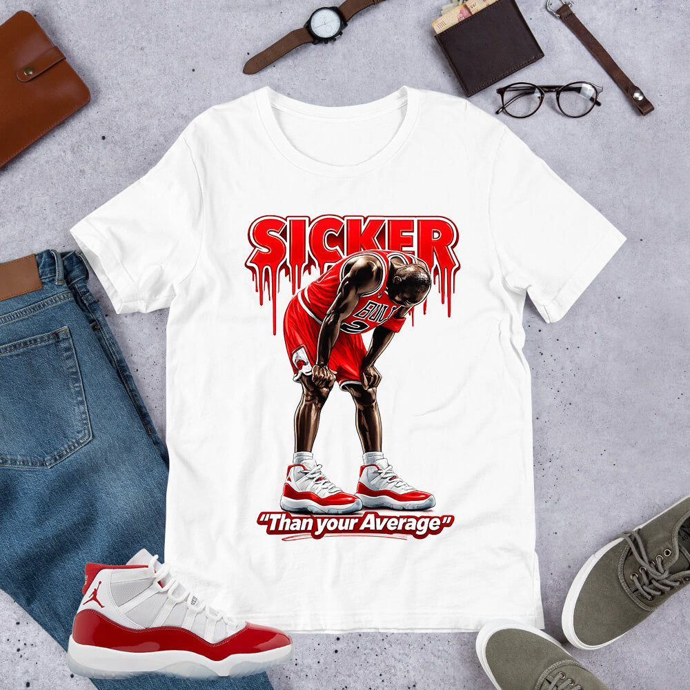 Sicker Than Your Average Shirt - Matching Air Jordan 11 Retro 'Cherry'