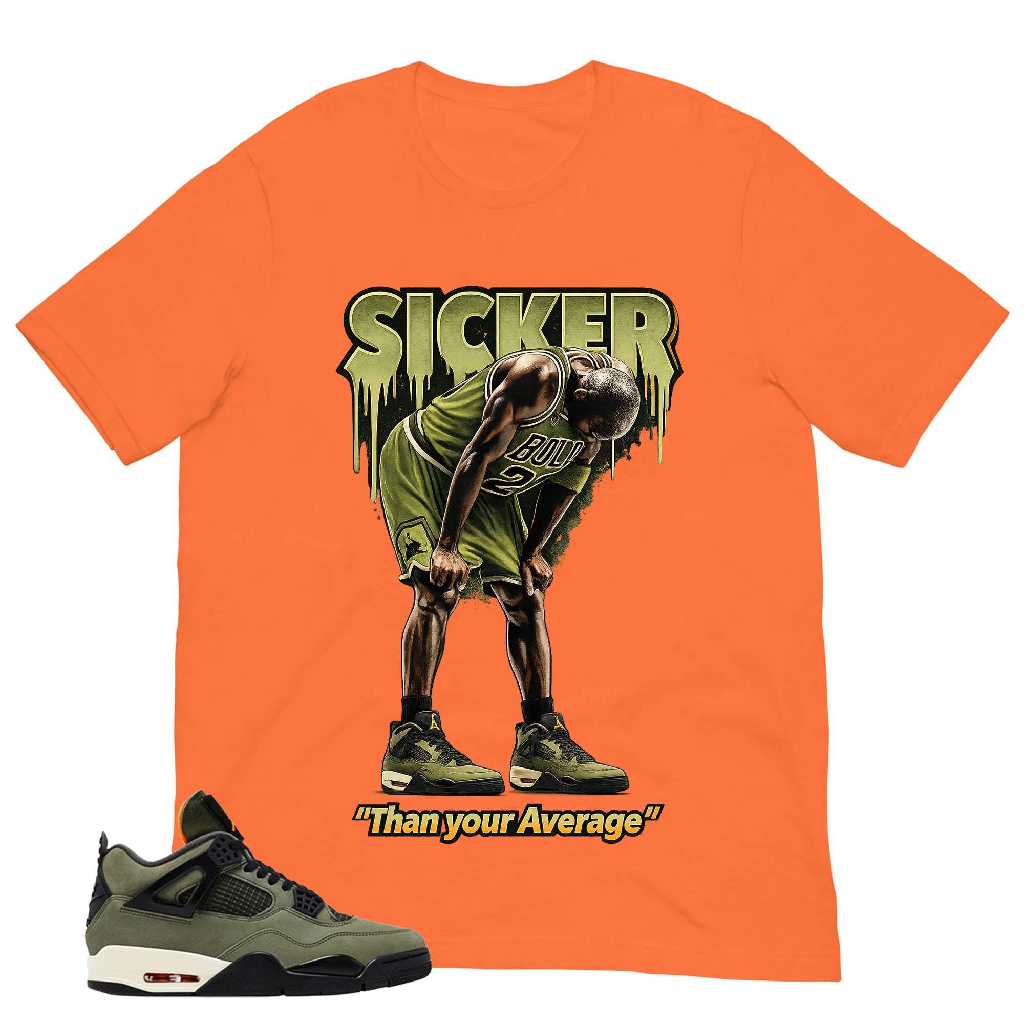 Sicker Than Your Average Shirt - Match  Air Jordan 4 Undefeated