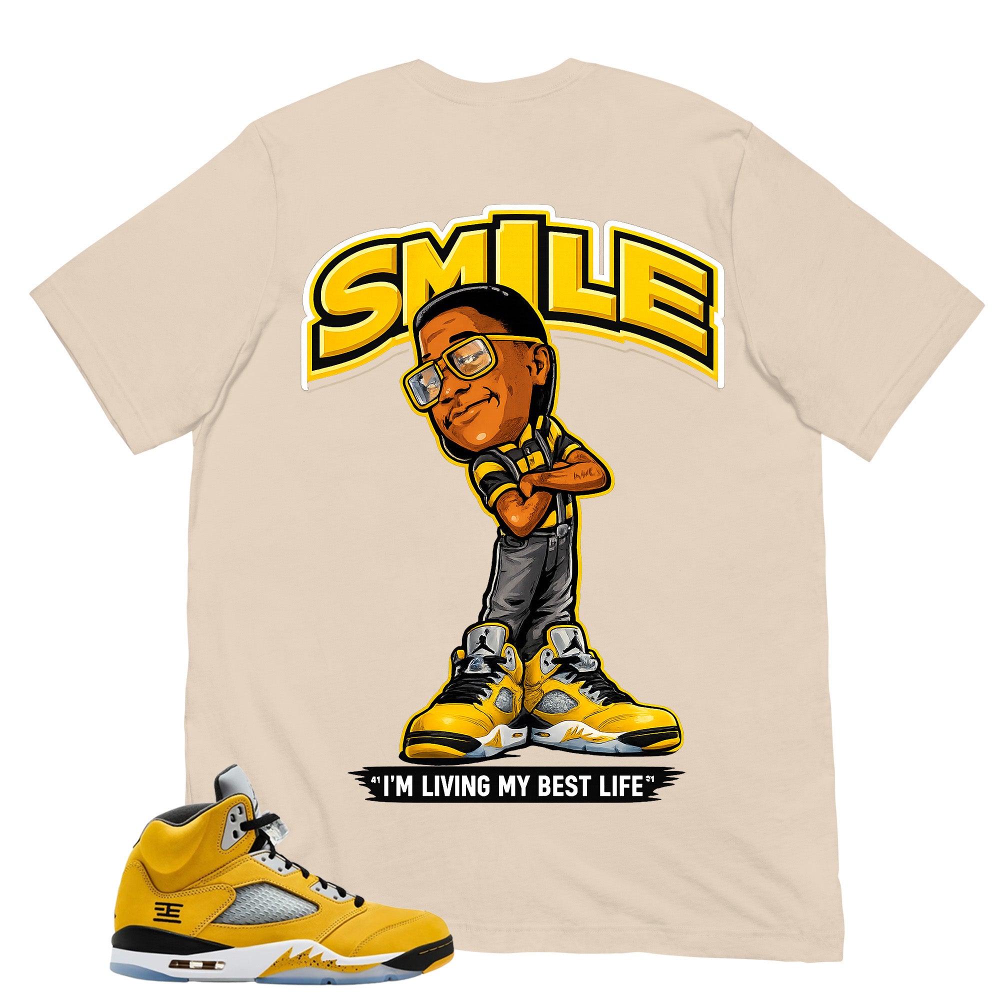 Graphic Tee Smile I'm Living My Best Life Shirt - Matching Air Jordan 5 T23 Tokyo