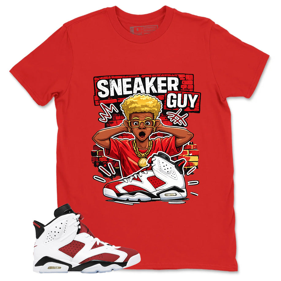 Sneaker Guy Shirt - Match White Air Jordan 6 Carmine