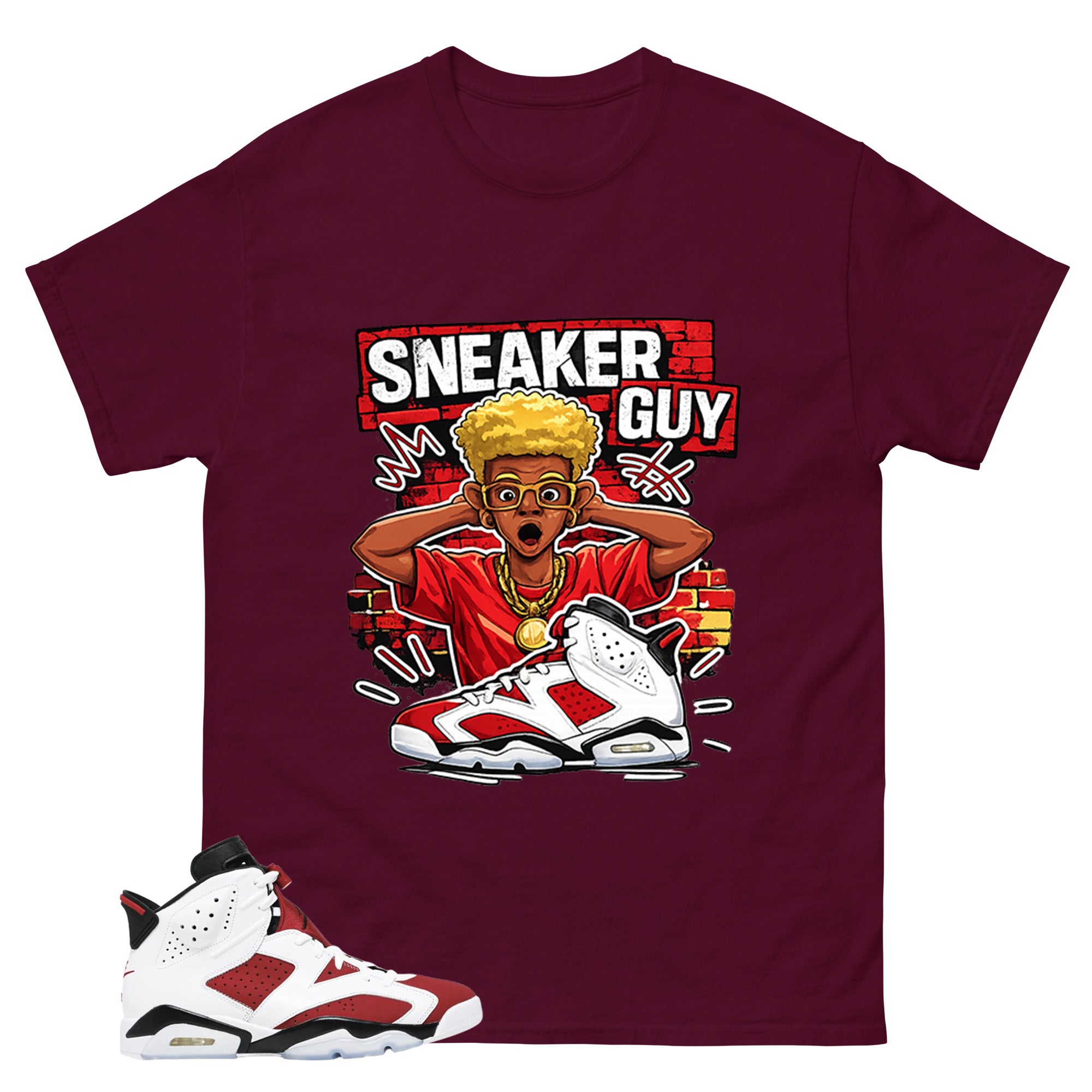 Sneaker Guy Shirt - Match White Air Jordan 6 Carmine