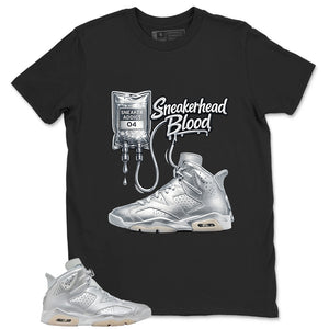 Sneakerhead Blood Shirt - Match Air Jordan 6 x Paris Saint-Germain Metallic Silver